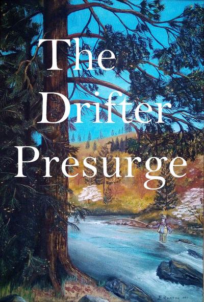 The Drifter Presurge