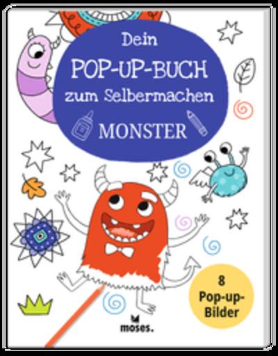 Dein Pop-Up-Buch zum Selbermachen - Monster