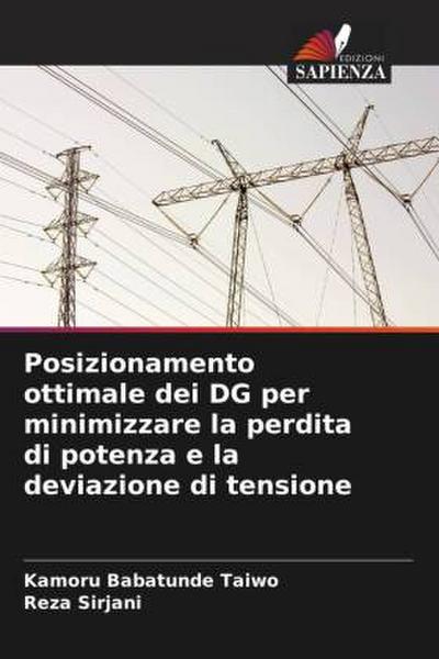 Posizionamento ottimale dei DG per minimizzare la perdita di potenza e la deviazione di tensione