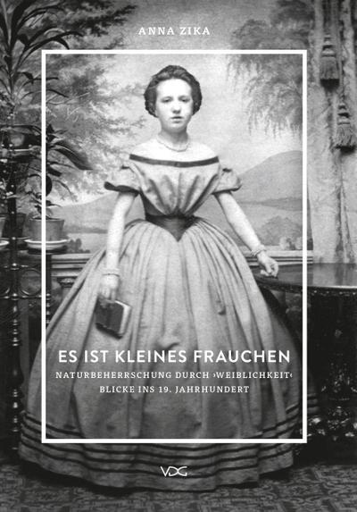 Es ist kleines Frauchen. Naturbeherrschung durch "Weiblichkeit".