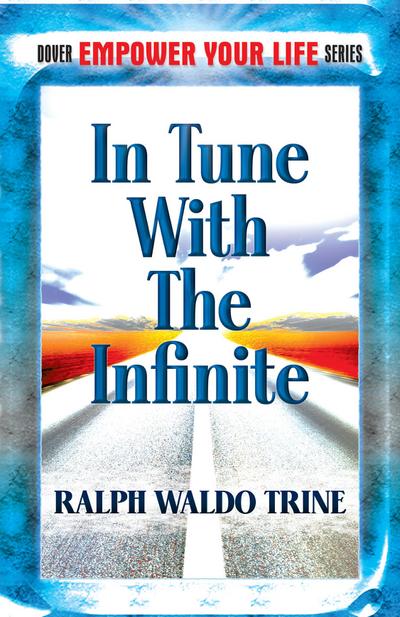 In Tune with the Infinite