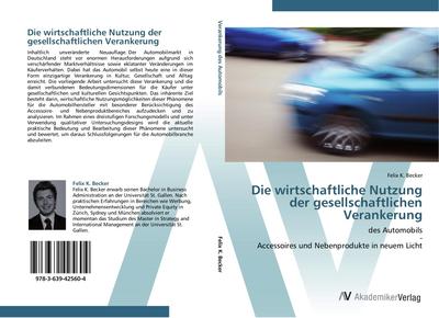 Die wirtschaftliche Nutzung der gesellschaftlichen Verankerung