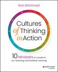 Cultures of Thinking in Action
