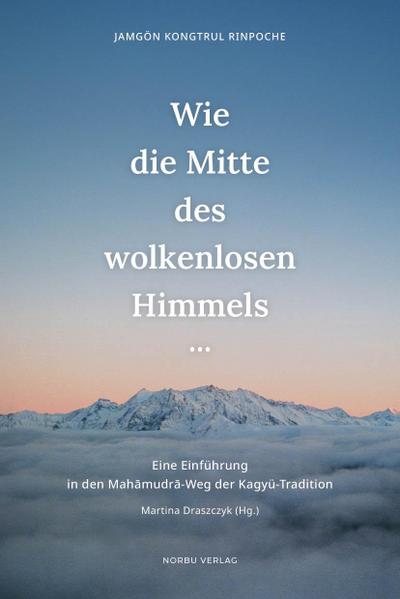 Wie die Mitte des wolkenlosen Himmels...