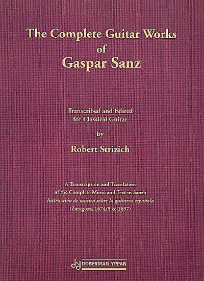 The Complete Guitare Works of Gaspar Sanz