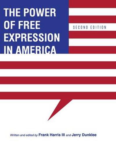 The Power of Free Expression in America