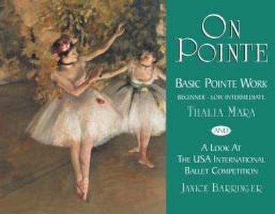 Mara, T: On Pointe