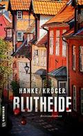 Blutheide von Kathrin Hanke | Ebook