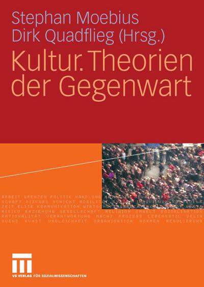 Kultur. Theorien der Gegenwart