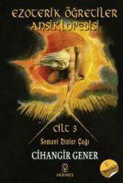 Ezoterik Ögretiler Ansiklopedisi - Cilt 3