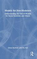 Models for Non-Modelers