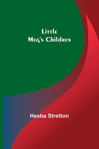 Little Meg’s Children