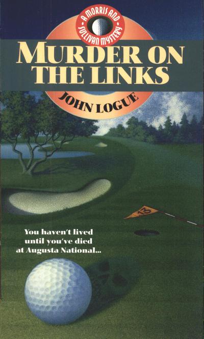 Murder on the Links (A Morris & Sullivan Mystery, #4)