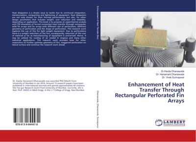 Enhancement of Heat Transfer Through Rectangular Perforated Fin Arrays
