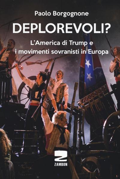 Deplorevoli? L’America di Trump e i movimenti sovranisti in Europa
