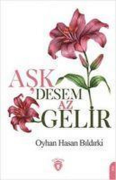 Ask Desem Az Gelir