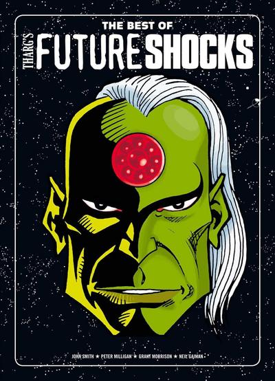 The Best of Tharg’s Future Shocks