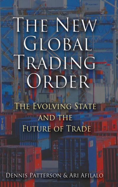 The New Global Trading Order