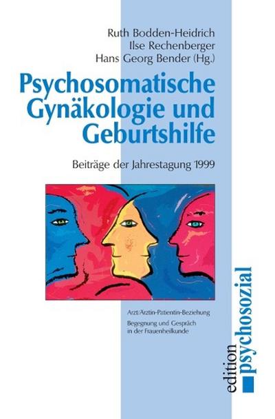 Psychosomatische Gynäkologie und Geburtshilfe