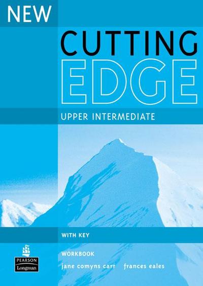 Cutting Edge, Upper Intermediate, New edition Workbook with Key