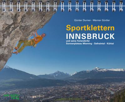 Sportklettern Innsbruck und seine Feriendörfer