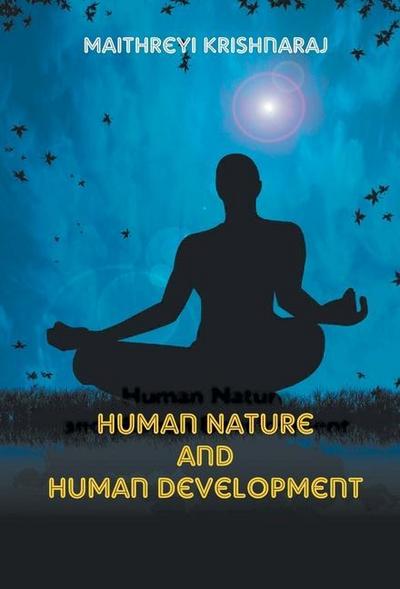 Human Nature and Human Development: A Philosophical Quest