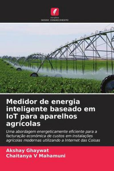 Medidor de energia inteligente baseado em IoT para aparelhos agrícolas