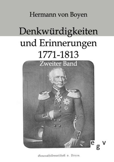 Denkwürdigkeiten und Erinnerungen 1771-1813