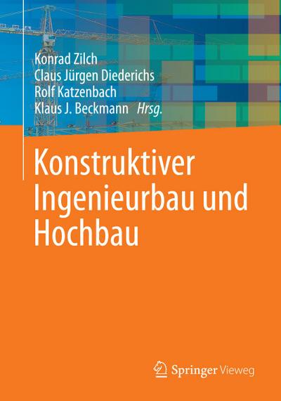 Konstruktiver Ingenieurbau und Hochbau