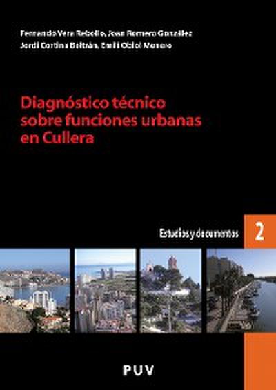 Diagnóstico técnico sobre funciones urbanas en Cullera