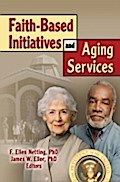 Faith-Based Initiatives and Aging Services