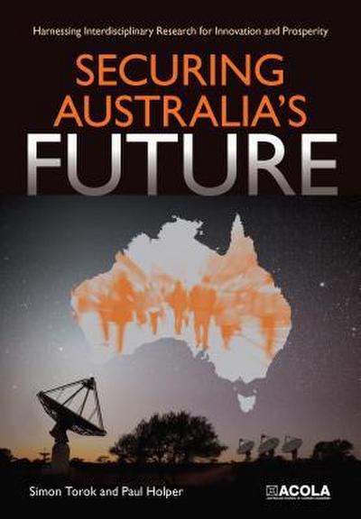 Securing Australia’s Future