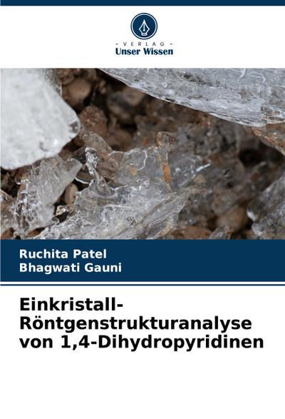 Einkristall-Röntgenstrukturanalyse von 1,4-Dihydropyridinen