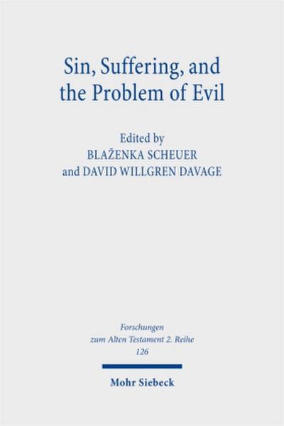 Sin, Suffering, and the Problem of Evil