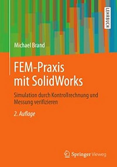 FEM-Praxis mit SolidWorks