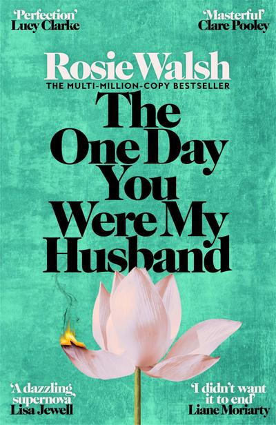 The One Day You Were My Husband
