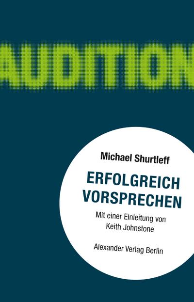 Shurtleff, Vorsprechen