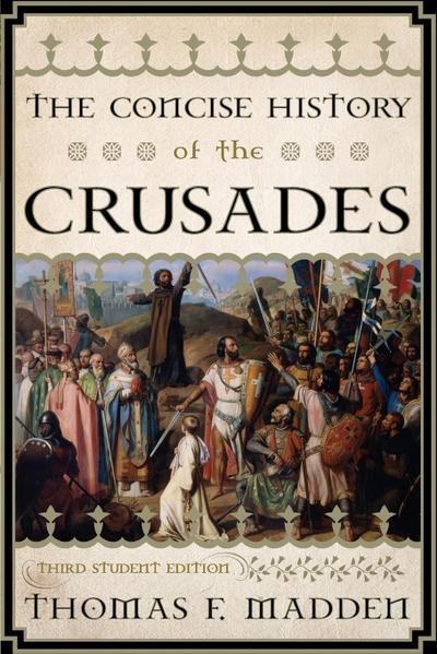 Concise History of the Crusades