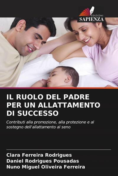 IL RUOLO DEL PADRE PER UN ALLATTAMENTO DI SUCCESSO