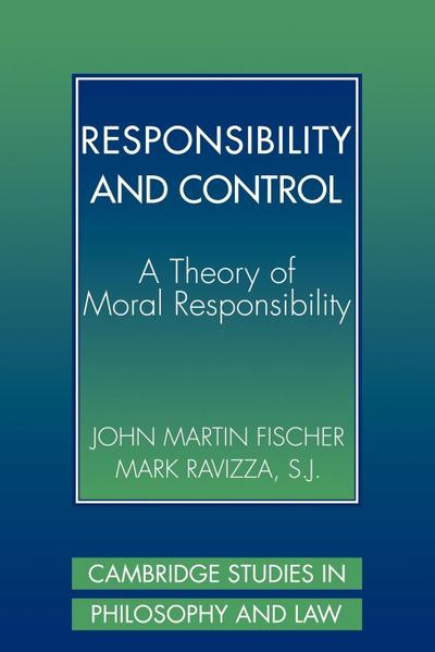 Responsibility and Control