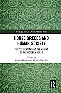 Horse Breeds and Human Society