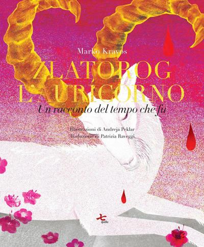 Zlatorog, l’Auricorno. Un racconto del tempo che fu