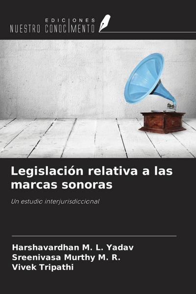 Legislación relativa a las marcas sonoras