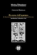 Platone A Chartres. Il trattato sull’anima del mondo di Guglielmo di Conches