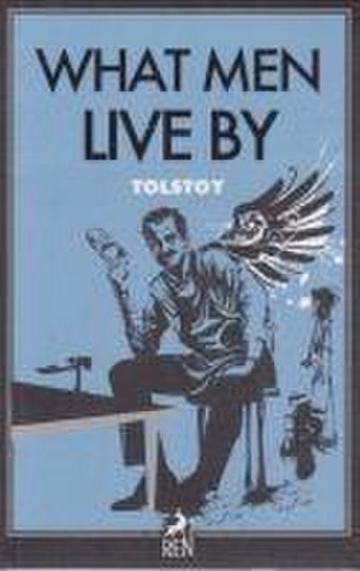 What Men Live By