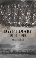Egypt Diary 1914-1915