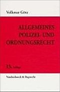 Allgemeines Polizei- und Ordnungsrecht (Beitraege a.D.Institut Fuer Verkehrswissenschaft D.Uni Muenster)