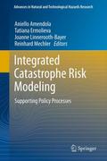 Integrated Catastrophe Risk Modelling