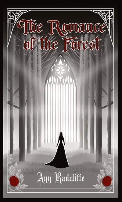 The Romance of the Forest