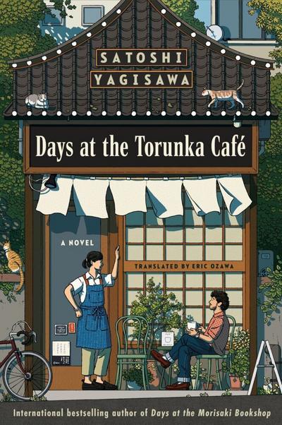 Days at the Torunka Café: A Quiet Japanese Fiction Story of Lost Souls Finding Their Way in Tokyo